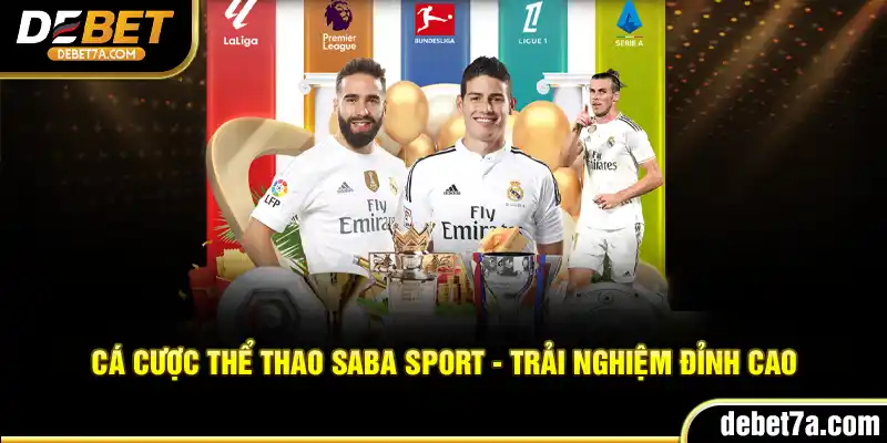 Cá cược thể thao Saba Sport - Trải nghiệm đỉnh cao