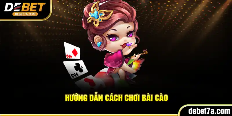 hướng dẫn cách chơi bài cào 3 lá luôn thắng